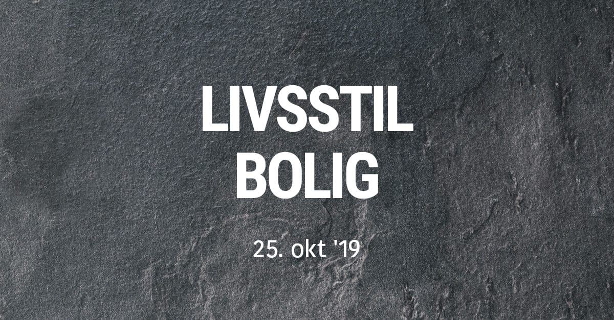 Read more about the article Livsstil Bolig 2019